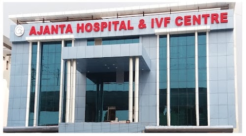 Ajanta Hospital and IVF Centre