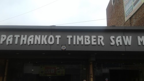 PATHANKOT TIMBER SAW MILLS