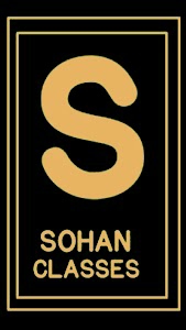 SOHAN CLASSES, NAIDOLI