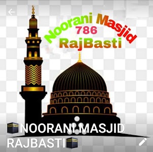 NOORANI MASJID RAJBASTI