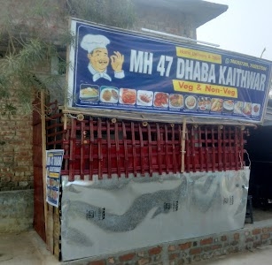 MH47DHABA kaithwar