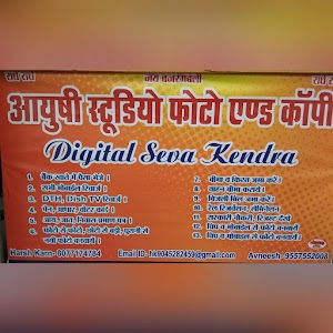 Aayushi Studio & Digital Sewa Kendra