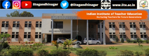 Indian Institute of Teacher Education (IITE), a Special University For Teacher Education